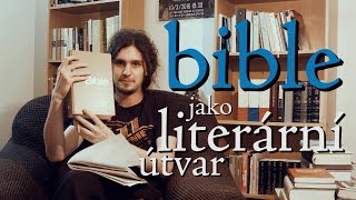 EP46 bible jako literární útvar [upl. by Hamon]