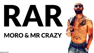 Moro  RAR Lyrics  Paroles Ft Mr Crazy [upl. by Leafar]