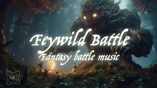 Feywild Battle  1 hour dark fantasy battle music for DnDTTRPGambience [upl. by Mcmaster]