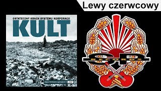 KULT  Lewy czerwcowy OFFICIAL AUDIO [upl. by Rod]