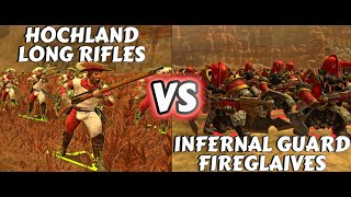 Who Will Win Hochland Long Rifles or Infernal Guard Fireglaives in Warhammer Total War 3 [upl. by Noislla593]