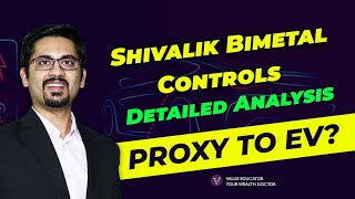 Detailed Analysis of Shivalik Bimetal Controls  Proxy to EV ⚡🚗 [upl. by Solracsiul414]