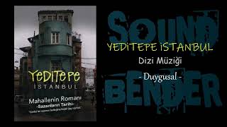 Yeditepe İstanbul Dizi Müziği  Duygusal Müzik Derya Köroğlu [upl. by Saiff]