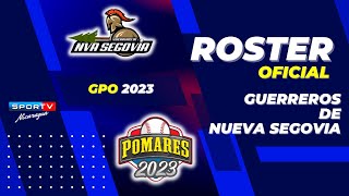 ROSTER OFICIAL Guerreros de Nueva Segovia Pomares 2023 Nicaragua [upl. by Christos]