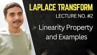 Linearity Property and Examples  Laplace Transform  L2  By Biresh Gupta Sir [upl. by Rici]