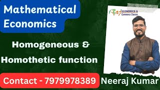 Homogeneous and homothetic Function  Mathematical Economics UGPG [upl. by Yspyg]