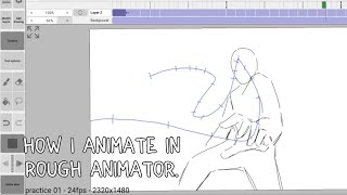 How i animate in Rough Animator app part 1 [upl. by Mariya839]