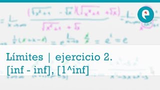 Límites  ejercicio 2 Indeterminaciones inf  inf y 1inf [upl. by Rasecoiluj]