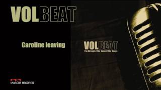 Volbeat  Caroline Leaving FULL ALBUM STREAM [upl. by Chaddy]