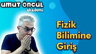 Fizik Bilimine Giriş  TYT Fizik  Umut Öncül [upl. by Werdnael67]