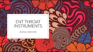 ENT PRACTICAL INSTRUMENTS  THROAT INSTRUMENTS  EXAM REVISION  ENT PRACTICALS  TELUGU [upl. by Harrat]