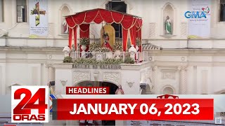 24 Oras Express January 6 2023 HD [upl. by Hastie]