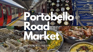 Portobello Road Market London  Lunch  Vintage jewellery  Antique shops [upl. by Ellerehs827]