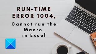 VBA runtime error 1004 Applicationdefined or Objectdefined error [upl. by Illa]