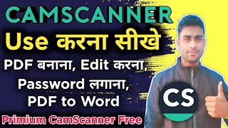 how to use camscanner app  CamScanner kaise use kre PDF Editing  PDF password [upl. by Sirac]