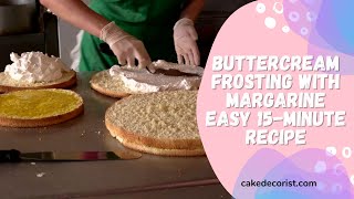 Buttercream Frosting With Margarine Easy 15 Minute Recipe [upl. by Iaj]