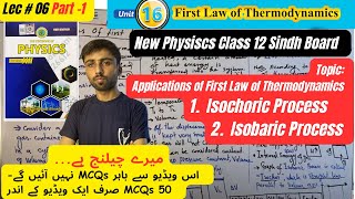 Applications of First Law of Thermodynamics Isochoric Isobaric Isothermal Adiabatic Lecture 06 P1 [upl. by Helli788]