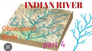 Indian river system what is Obsequent Riverpart 4 [upl. by Eixela]