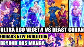 Beyond Dragon Ball Super Ultra Ego Vegeta Vs Beast Gohan Gohans NEW Evolution Reached In Battle [upl. by Barber]