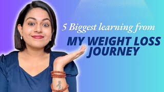 5 Biggest learning from my WEIGHT LOSS JOURNEY  Ashwathi Rejith ❤️ [upl. by Eartha]