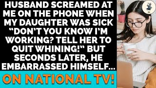 Husband yelled at wife scolding about sick daughter then embarrassed on TV [upl. by Leterg]