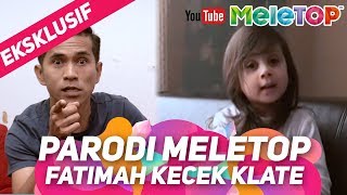 Parodi MeleTOP Bell Ngasri lawan Timoh kecek klate Gapoever whateverlah [upl. by Llehsar]