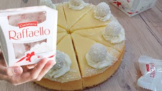 😮RAFFAELLO CHEESECAKE noix de coco chocolat blanc [upl. by Libove603]