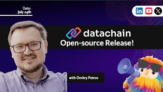 DataChain OpenSource Release  A new way to manage your Unstructured Data [upl. by Dwan856]