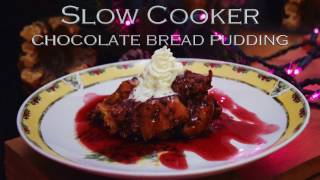 Slow Cooker Chocolate Bread Pudding [upl. by Hess]