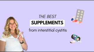 The best supplements for interstitial cystitis [upl. by Auof]