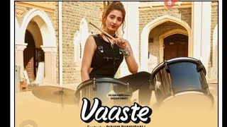 Vaaste song  Dhvani Bhanushali  Full Song Video [upl. by Josepha]