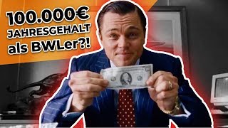 100000€ Jahresgehalt nach dem BWLStudium möglich [upl. by Evelinn50]