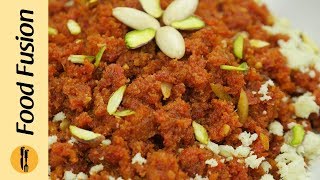 Gajar Ka Halwa Recipe By Food Fusion [upl. by Ahsart]