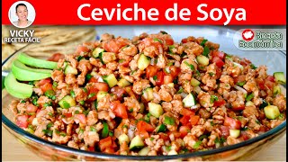 CEVICHE DE SOYA  Vicky Receta Facil [upl. by Burrow]