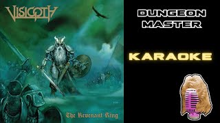 Visigoth Dungeon Master KARAOKE Lyrics Instrumental [upl. by Viridis]