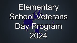 Elementary School Veterans Day Program 2024 [upl. by Arlene402]