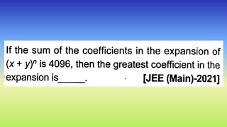 If the sum of the coefficients in the expansion of xyn is 4096 then theI Krishna Ke Doubts [upl. by Atiker]