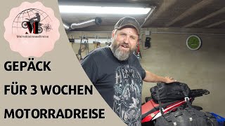 Ein kleines Abenteuer  Mein Gepäck für 3 Wochen Motorradreise [upl. by Olivann]