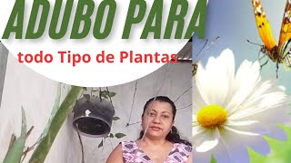 Aprenda Fazer ADUBO fácil Para TODAS as PLANTAS [upl. by Baptist489]