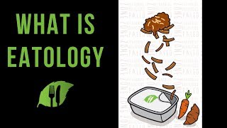 WHAT IS EATOLOGY [upl. by Macomber]