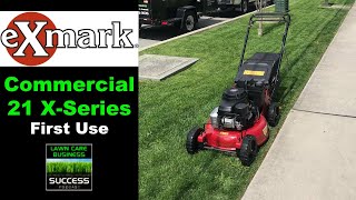 Exmark Commercial 21 XSeries Mower First Use [upl. by Anaidni]