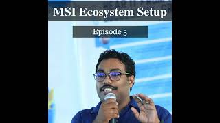 EP10 MSI Ecosystem Setup  Blogging [upl. by Aay]