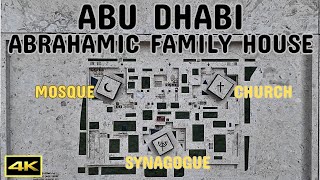 The Abrahamic Family House  Abu Dhabi  UAE  Walking Tour  2024  4K [upl. by Ahsimal]