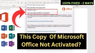 This copy of Microsoft office is not activated quotProduct Activation Failed in MS Office amp Office 365 [upl. by Waddell665]