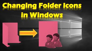 How to Change Folder Icons in Windows 10 [upl. by Jourdan]