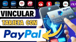 Vincular tarjeta a PayPal  vincular tarjeta Bancomer a PayPal  vincular tarjeta Banorte PayPal [upl. by Treblig]