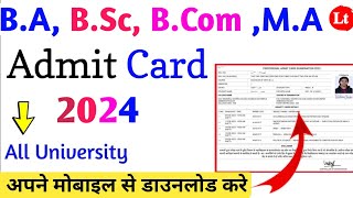 BA Exam admit card 2024 ba admit card kaise download kareBA Bsc BCom admit exam card card 2024 [upl. by Idnor508]