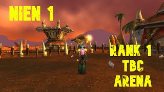 Nien 1  Rank 1 Resto Druid  Classic TBC Arena PvP [upl. by Kurman]