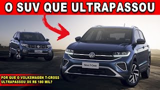 🚨VOLKSWAGEN TCROSS FICA AINDA MAIS CARO ULTRAPASSOU OS R 180 MIL [upl. by Notsrik889]