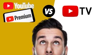 YouTube TV vs YouTube Premium TV 2025 – Which is the better option for you [upl. by Trini]